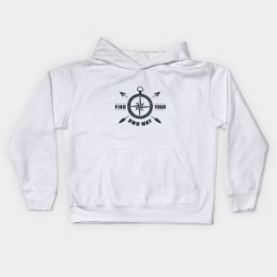 Compass. Find Your Own Way Kids Hoodie